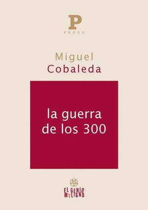 LA GUERRA DE LOS 300