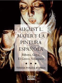 AUGUST L. MAYER Y LA PINTURA ESPAÑOLA