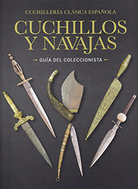 CUCHILLERÍA CLÁSICA ESPAÑOLA. CUCHILLOS Y NAVAJAS