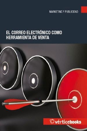 EL CORREO ELECTRONICO COMO HERRAMIENTA DE VENTA