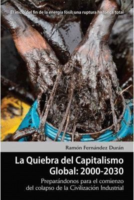 LA QUIEBRA DEL CAPITASLIMO GLOBAL, 2000-2030