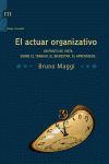 EL ACTUAR ORGANIZATIVO