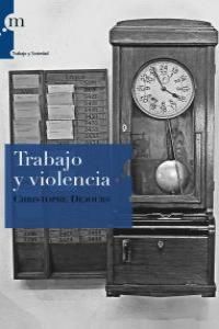 TRABAJO Y VIOLENCIA