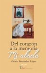 DEL CORAZÓN A LA MEMORIA