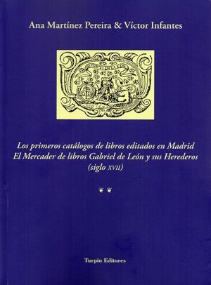 LOS PRIMEROS CATÁLOGOS DE LIBROS EDITADOS EN MADRID