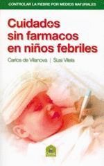 CUIDADOS SIN FÁRMACOS EN NIÑOS FEBRILES