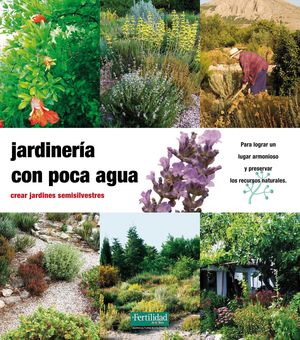 JARDINERIA CON POCA AGUA