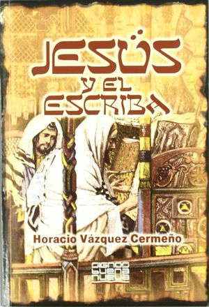 JESUS Y EL ESCRIBA