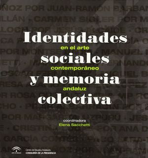 IDENTIDADES SOCIALES Y MEMORIA COLECTIVA