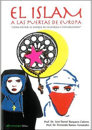 EL ISLAM A LAS PUERTAS DE EUROPA