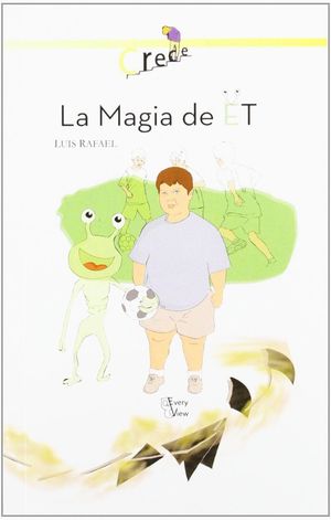 LA MAGIA DE E.T.