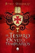 TESORO OCULTO DE LOS TEMPLARIOS, EL