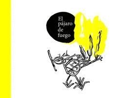 EL PAJARO DE FUEGO