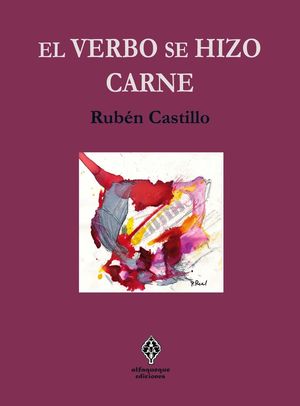 EL VERBO SE HIZO CARNE