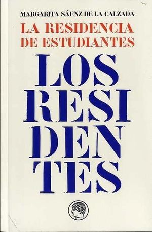 LA RESIDENCIA DE ESTUDIANTES