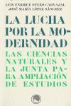 LA LUCHA POR LA MODERNIDAD