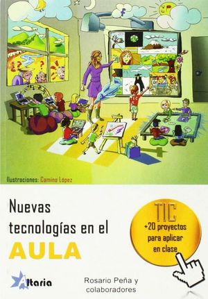 NUEVAS TECNOLOGÍAS EN EL AULA