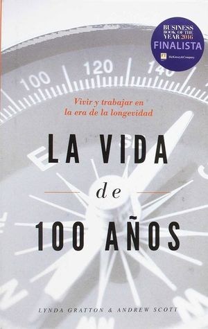 LA VIDA DE 100 AÑOS