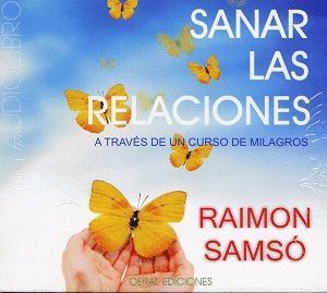 SANAR LAS RELACIONES