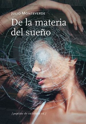 DE LA MATERIA DEL SUEÑO