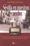 SEVILLA EN NUESTROS RECUERDOS