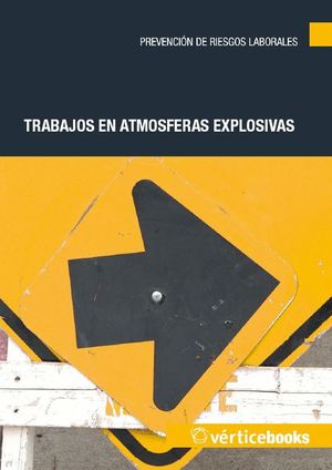 TRABAJOS EN ATMÓSFERAS EXPLOSIVAS