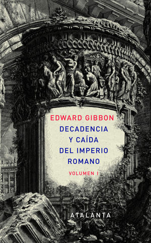 DECANDENCIA Y CAÍDA DEL IMPERIO ROMANO. 2 TOMOS (ESTUCHE)