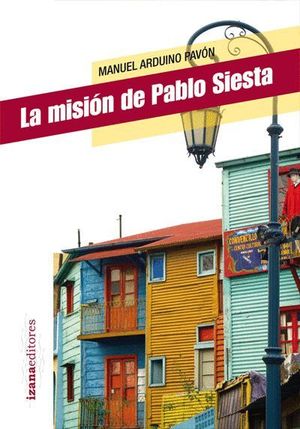 LA MISIÓN DE PABLO SIESTA