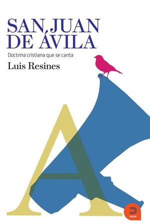 SAN JUAN DE ÁVILA (DOCTRINA CRISTINA QUE SE CANTA)