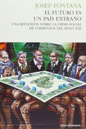 EL FUTURO ES UN PAÍS EXTRAÑO