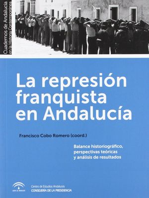 LA REPRESIÓN FRANQUISTA EN ANDALUCÍA