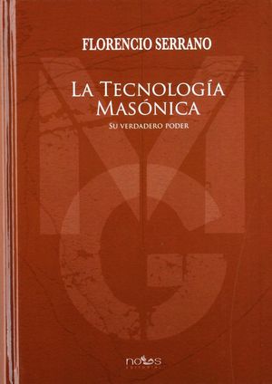 LA TECNOLOGÍA MASÓNICA