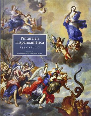 PINTURA HISPANOAMERICANA 1550 - 1820