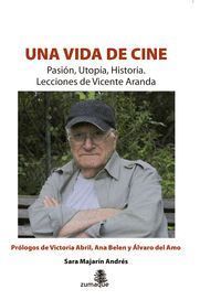 UNA VIDA DE CINE