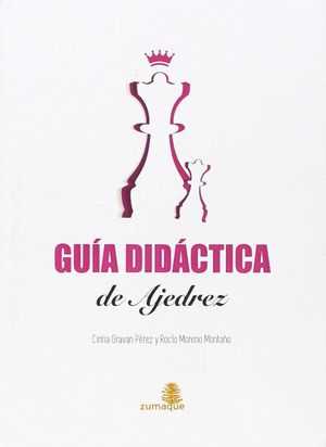 GUIA DIDACTICA DE AJEDREZ