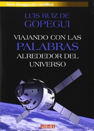 VIAJANDO CON LAS PALABRAS ALREDEDOR DEL UNIVERSO