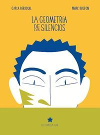 LA GEOMETRIA DE LOS SILENCIOS