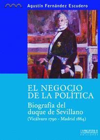 EL NEGOCIO DE LA POLITICA