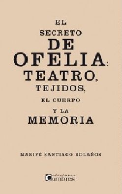 EL SECRETO DE OFELIA