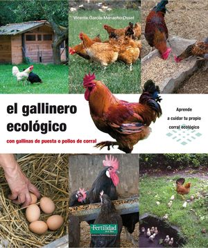 EL GALLINERO ECOLOGICO