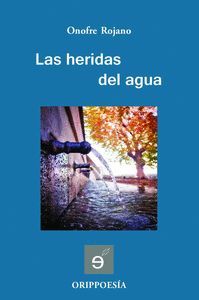 LAS HERIDAS DEL AGUA