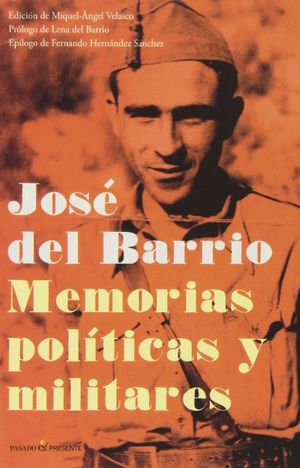 MEMORIAS POLÍTICAS Y MILITARES