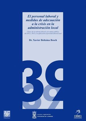 EL PERSONAL LABORAL Y MEDIDAS DE ADECUACIÓN A LA CRISIS EN LA ADMINISTRACIÓN LOC