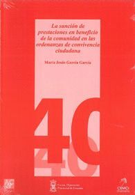 LA SANCIÓN DE PRESTACIONES EN BENEFICIO DE LA COMUNIDAD EN LAS ORDENANZAS DE CON