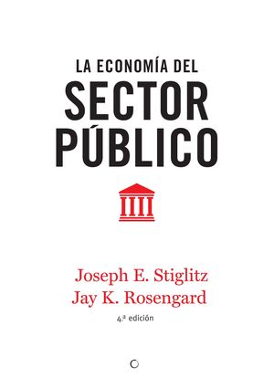 LA ECONOMIA DEL SECTOR PUBLICO, 4ª ED.