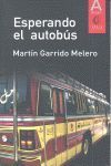 ESPERANDO EL AUTOBÚS