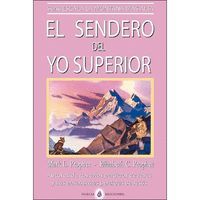 EL SENDERO DEL YO SUPERIOR
