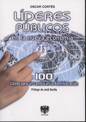 LÍDERES PÚBLICOS EN LA NUEVA ECONOMÍA