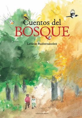 CUENTOS DEL BOSQUE