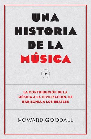 UNA HISTORIA DE LA MUSICA